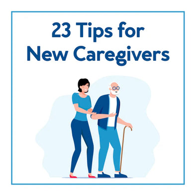 A graphic of a caregiver helping an elderly man. Text, "23 Tips for New Caregivers"