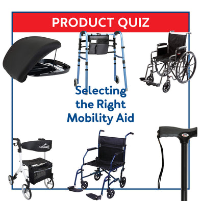 Mobility Aid Product Quiz