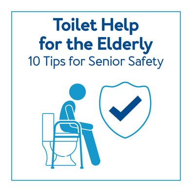 A graphic of a person on a toilet. Text, "Toilet Help for the Elderly: 10 Tips for Senior Safety"