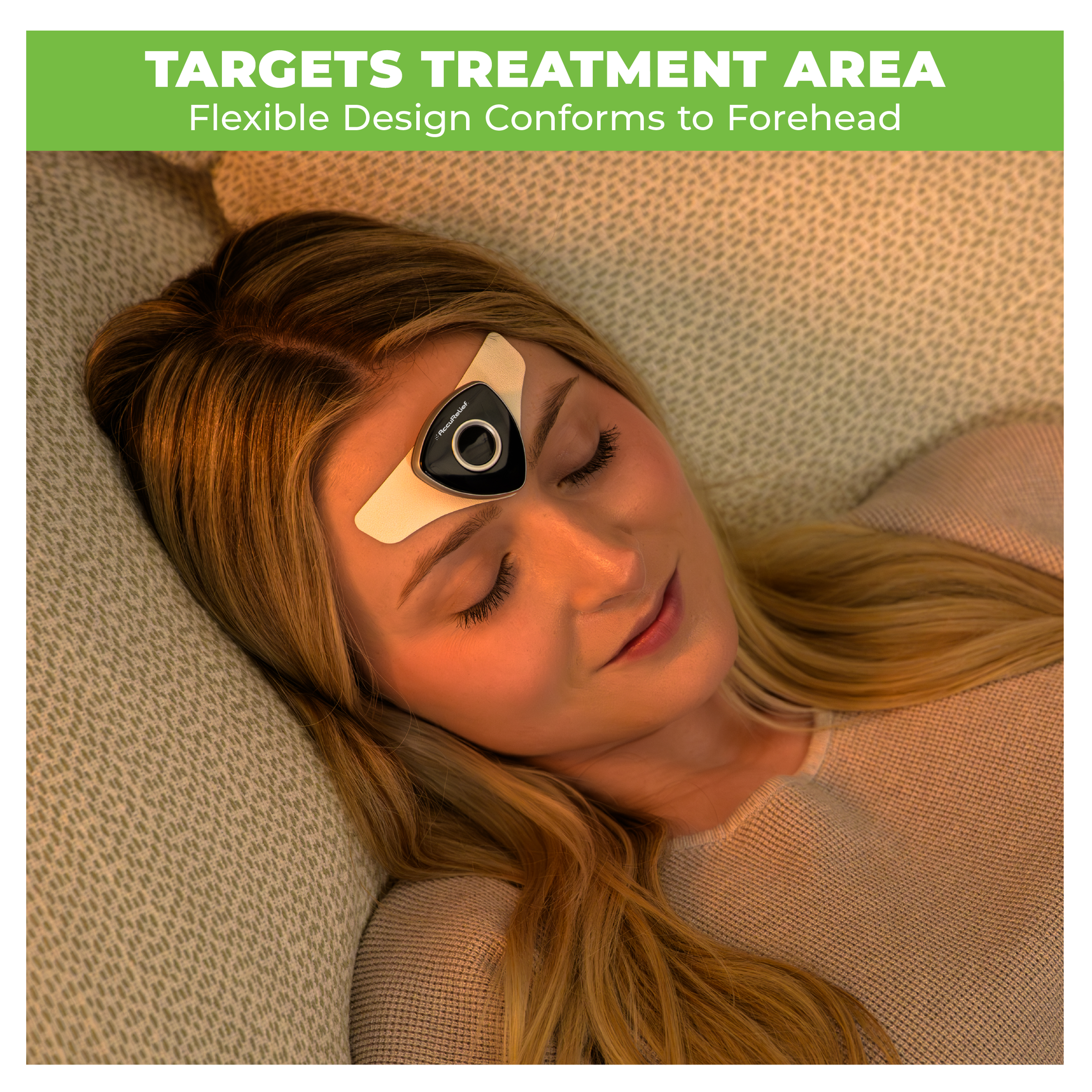 Woman lying down with a device on her forehead, labeled 'Targets Treatment Area'.